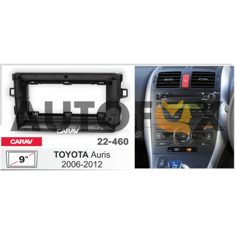 Carav 22-460: 9" TOYOTA Auris 2006-2012