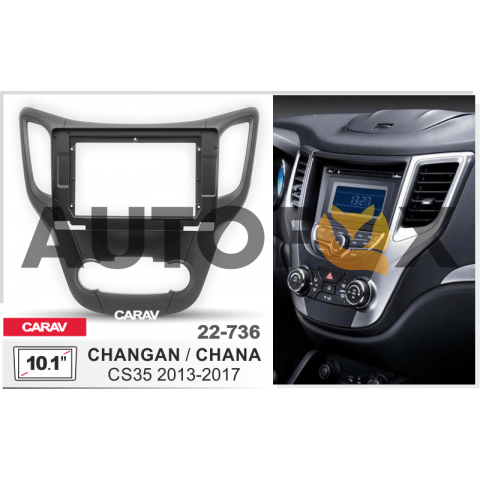 Carav 22-736: 10" Changan/Chana CS35 2013-2017